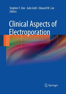 Clinical Aspects of Electroporation