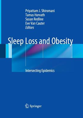 Sleep Loss and Obesity