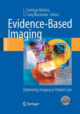 Evidence-Based Imaging