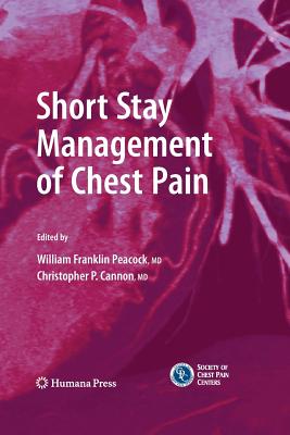 Short Stay Management of Chest Pain