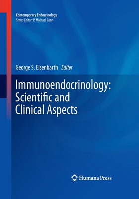 Immunoendocrinology: Scientific and Clinical Aspects