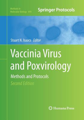 Vaccinia Virus and Poxvirology