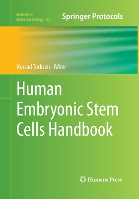 Human Embryonic Stem Cells Handbook
