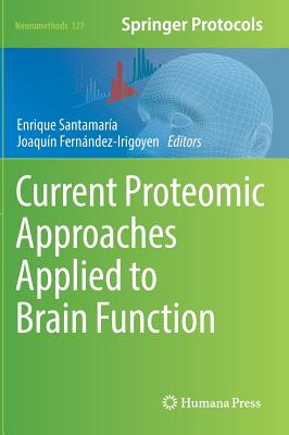 Current Proteomic Approaches Applied to Brain Function