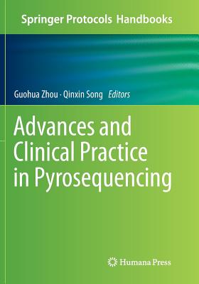 Advances and Clinical Practice in Pyrosequencing