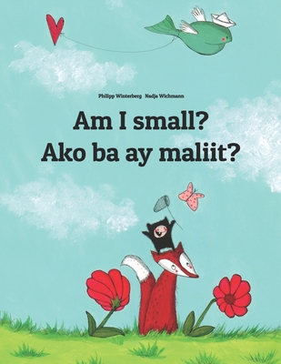 Am I small? Ako ba ay maliit?