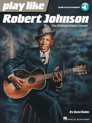 Play Like Robert Johnson