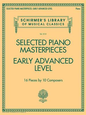 Selected Piano Masterpieces - Early Advanced Level