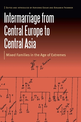 Intermarriage from Central Europe to Central Asia