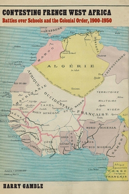 Contesting French West Africa