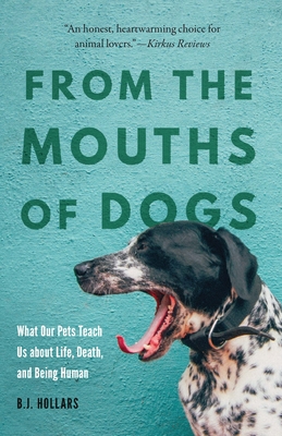 From the Mouths of Dogs