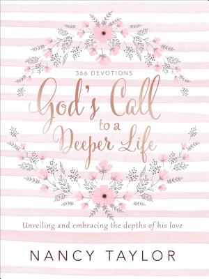 God's Call to a Deeper Life