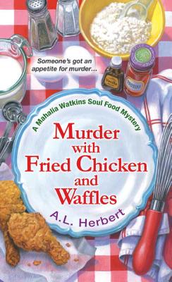 Murder with Fried Chicken and Waffles