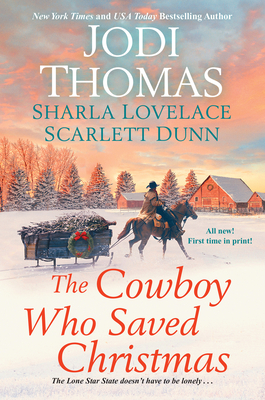 Cowboy Who Saved Christmas