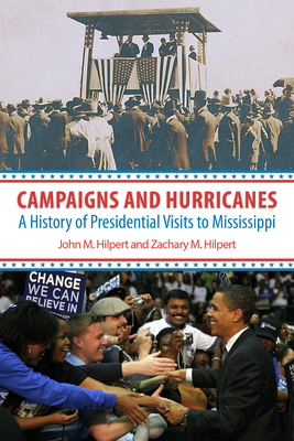 Campaigns and Hurricanes