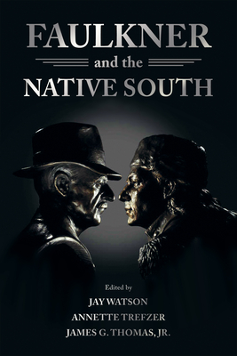 Faulkner and the Native South