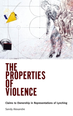 The Properties of Violence