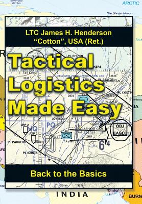 Tactical Logistics Made Easy