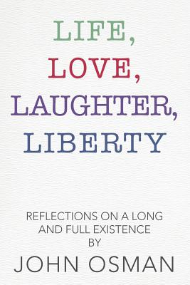 Life, Love, Laughter, Liberty