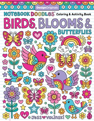 Notebook Doodles Birds, Blooms and Butterflies