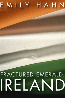 Fractured Emerald: Ireland