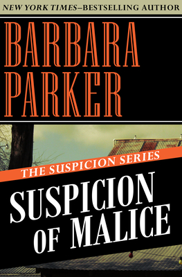 Suspicion of Malice