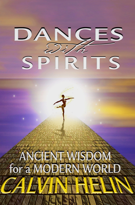 Dances with Spirits