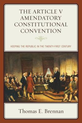 The Article V Amendatory Constitutional Convention