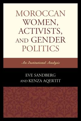 Moroccan Women, Activists, and Gender Politics