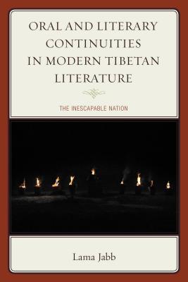 Oral and Literary Continuities in Modern Tibetan Literature