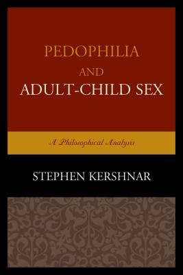 Pedophilia and Adult-Child Sex