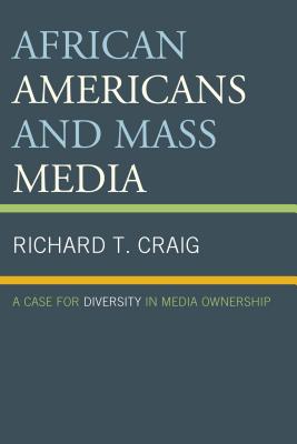 African Americans and Mass Media