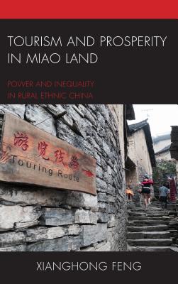 Tourism and Prosperity in Miao Land