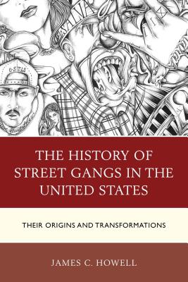 The History of Street Gangs in the United States