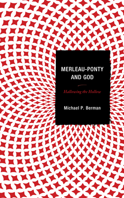 Merleau-Ponty and God