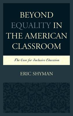 Beyond Equality in the American Classroom