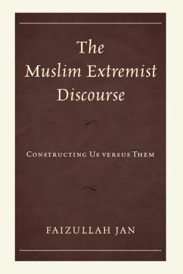 The Muslim Extremist Discourse