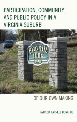 Participation, Community, and Public Policy in a Virginia Suburb