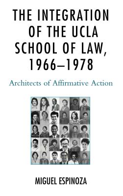 The Integration of the UCLA School of Law, 1966-1978