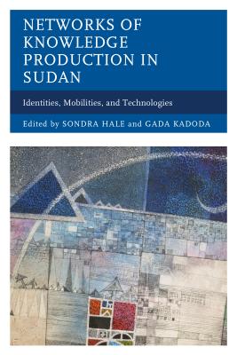 Networks of Knowledge Production in Sudan