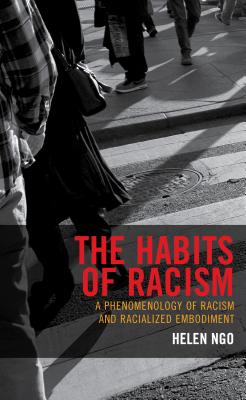 The Habits of Racism