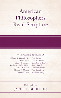 American Philosophers Read Scripture