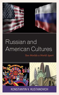 Russian and American Cultures