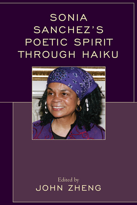 Sonia Sanchez's Poetic Spirit through Haiku