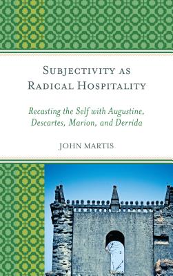 Subjectivity as Radical Hospitality