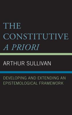 The Constitutive A Priori