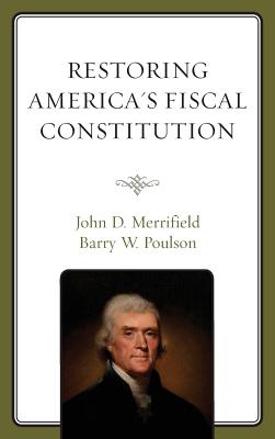 Restoring America's Fiscal Constitution