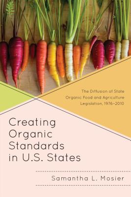 Creating Organic Standards in U.S. States