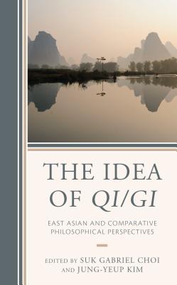 The Idea of Qi/Gi