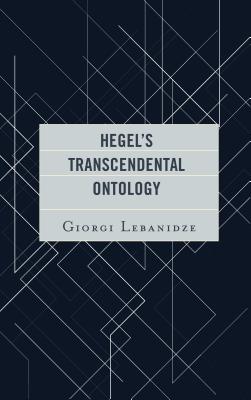 Hegel's Transcendental Ontology